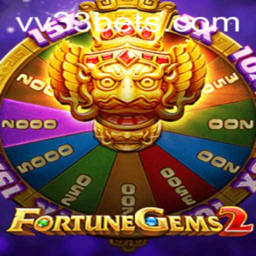 Explore FortuneGems2: A New Era in Gaming with the Keyword VV33